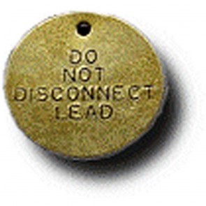  Brass 1-1/2" Do Not Disconnect Lead Tag